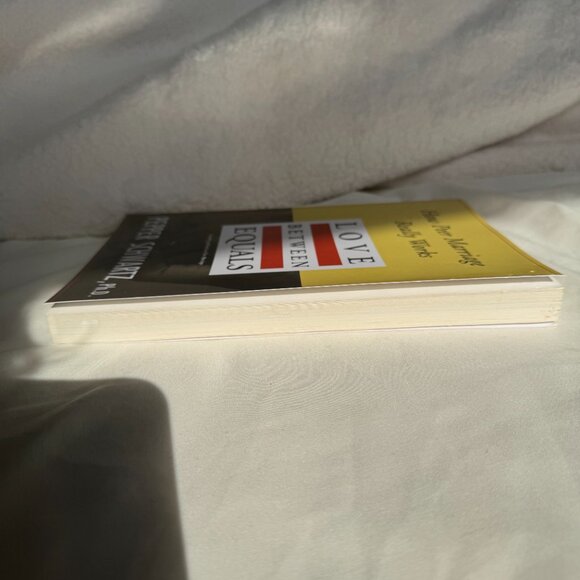 EUC, Love Between Equals: How Peer Marriage Really Works Book by Pepper Schwartz - Picture 9 of 10